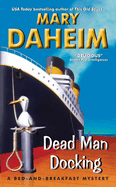 Dead Man Docking: A Bed-And-Breakfast Mystery