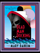 Dead Man Docking