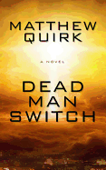Dead Man Switch