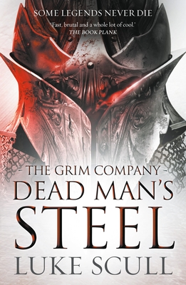 Dead Man's Steel - Scull, Luke