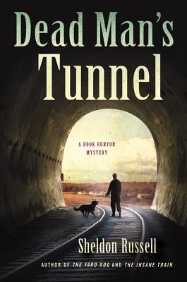 Dead Man's Tunnel - Russell, Sheldon