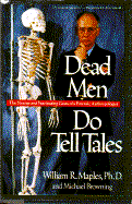Dead Men Do Tell Tales