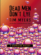 Dead Men Don't Lye