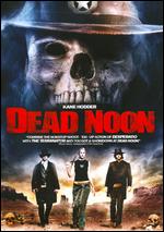 Dead Noon - Andrew Wiest