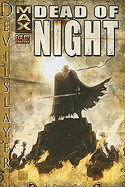 Dead of Night Featuring Devil-Slayer