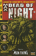 Dead of Night Featuring Man-Thing