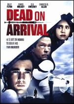 Dead On Arrival - Stephen C. Sepher