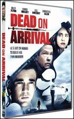 Dead On Arrival