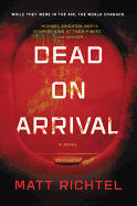 Dead on Arrival