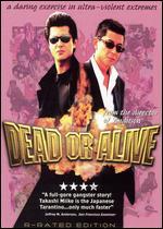 Dead or Alive [Rated]
