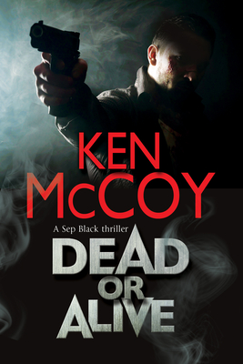 Dead or Alive - McCoy, Ken