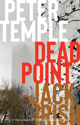 Dead Point: Jack Irish, Book Three - Temple, Peter