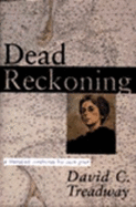 Dead Reckoning: A Therapist Confronts His Own Grief