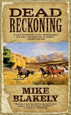 Dead Reckoning - Blakely, Mike