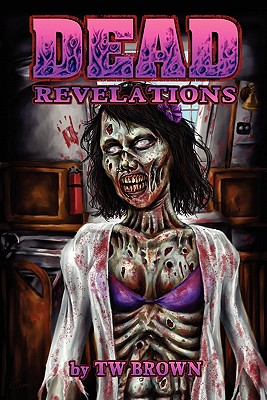 Dead: Revelations - Brown, Tw