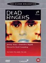 Dead Ringers