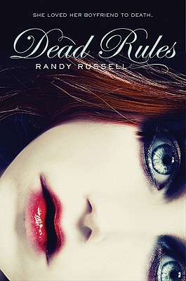 Dead Rules - Russell, Randy