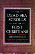 Dead Sea Scrolls and the First Christians