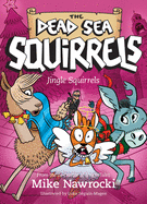 Dead Sea Squirrels