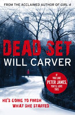 Dead Set - Carver, Will