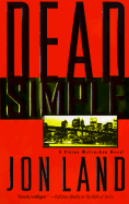 Dead Simple - Land, Jon, and Lnad, Jon