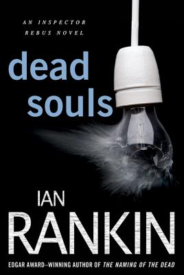 Dead Souls - Rankin, Ian, New