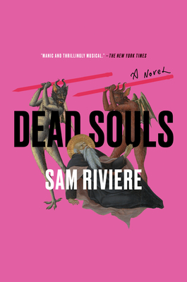 Dead Souls - Riviere, Sam