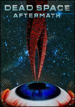 Dead Space Aftermath