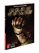 Dead Space: Prima Official Game Guide