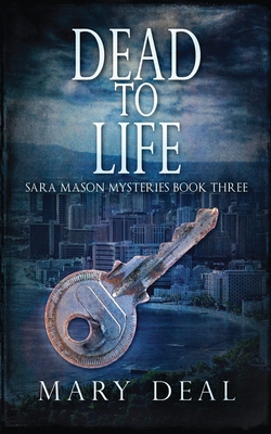 Dead To Life - Deal, Mary