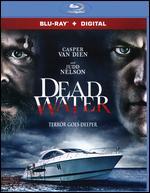 Dead Water [Blu-ray]