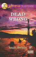 Dead Wrong