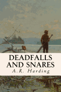 Deadfalls and Snares