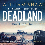 Deadland: the second in the pulse-pounding D.S. Cupidi thrillers