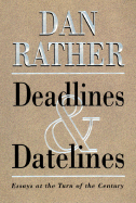 Deadlines & Datelines