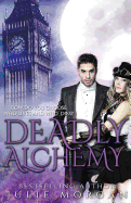 Deadly Alchemy