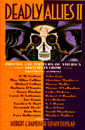 Deadly Allies II