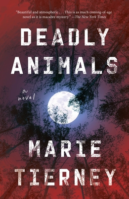 Deadly Animals - Tierney, Marie