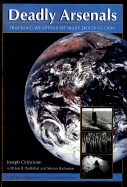 Deadly Arsenals: Tracking Weapons of Mass Destruction