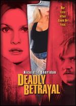Deadly Betrayal