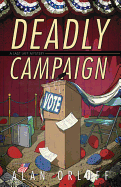 Deadly Campaign