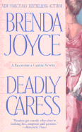 Deadly Caress