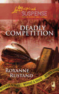 Deadly Competition
