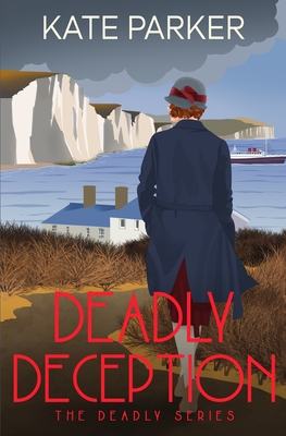 Deadly Deception - Parker, Kate