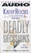 Deadly Decisions