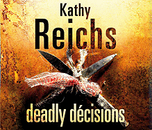 Deadly Decisions