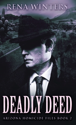 Deadly Deed - Winters, Rena