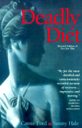 Deadly Diet