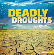 Deadly Droughts