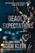 Deadly Expectations